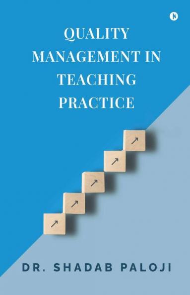Quality Management In Teaching Practice