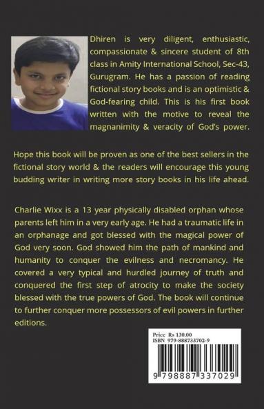 Charlie Wixx &amp; the Beginning of New Era : Beginning : The Demolition of Necromancy