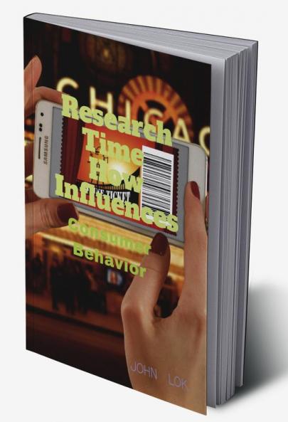 Research Time How Influences Consumer Behavior