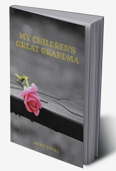 My Children's Great Grandma