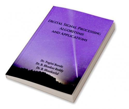 Digital Signal Processing- Algorithms and Applications