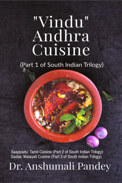Vindu – Andhra Cuisine : Part 1 of South Indian Trilogy