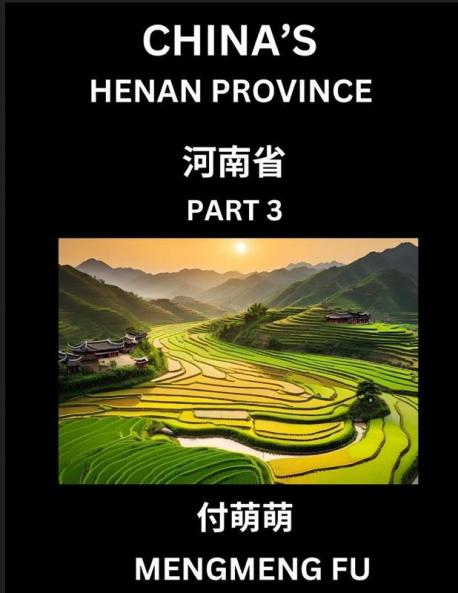 China's Henan Province (Part 3)- Learn Chinese Characters Words Phrases with Chinese Names Surnames and Geography