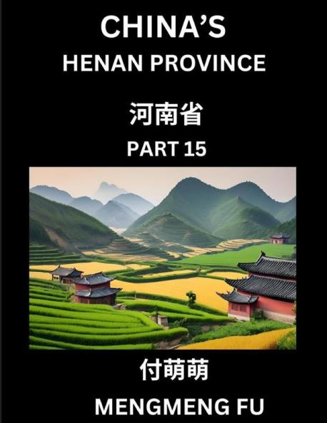 China's Henan Province (Part 15)- Learn Chinese Characters Words Phrases with Chinese Names Surnames and Geography
