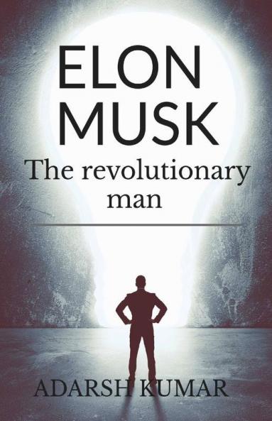 Elon musk the revolutionary man : “At the end of the day whether or not those people are comfortable with how you’re living your life doesn’t matter. What matters is whether you’re comfortable wit...