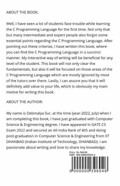 C Programming Quick Start : Learn C Programming In A Succinct Manner