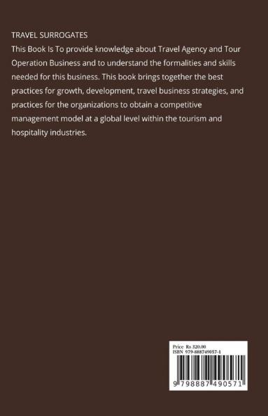 TRAVEL SURROGATES: TRAVEL AGENCY AND TOUR OPERATION MANAGEMENT