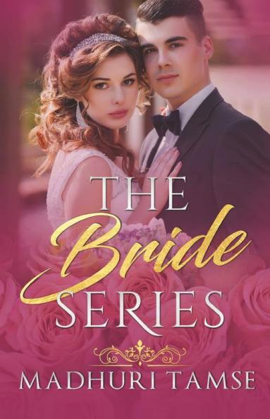 The Bride Series Boxset: Indian Royal Romance
