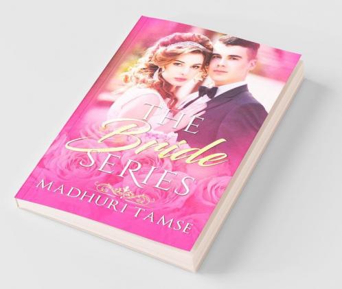 The Bride Series Boxset: Indian Royal Romance
