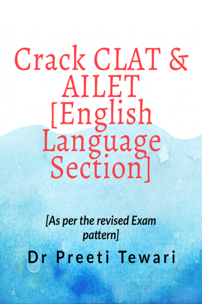 CRACK CLAT &amp; AILET [English Language Section] : LAW Entrance Exams Practice Sets: According to the Latest Syllabus
