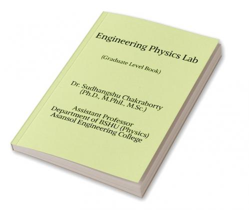 Engineering Physics Lab : Graduate Level Book