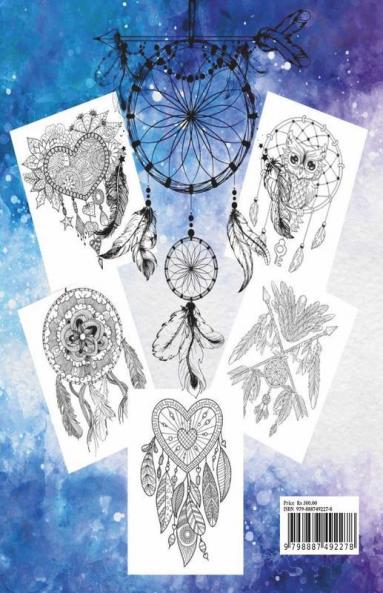 Dream Catcher Coloring Book For Adults : 50 Beautiful Dream Catchers With Feather Designs For Stress Relieving Happiness And Meditation