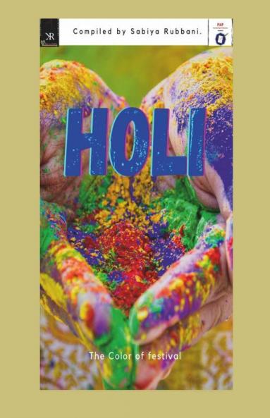 Holi: The Color Of Festival