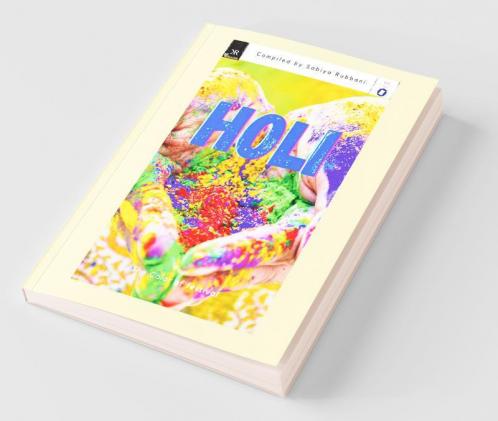 Holi: The Color Of Festival