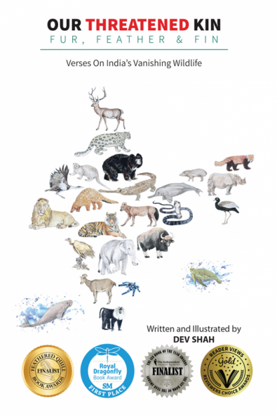 Our Threatened Kin - Fur Feather &amp; Fin : Verses on India's Vanishing Wildlife