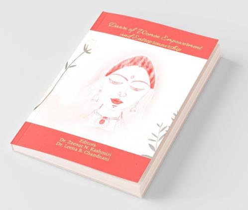 Dawn Of Women Empowerment And Entrepreneurship