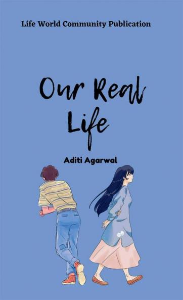 Our Real Life