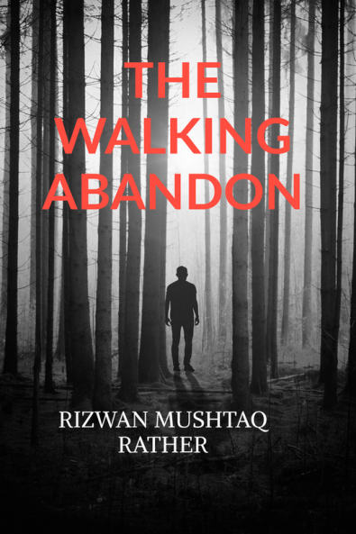 The Walking Abandon