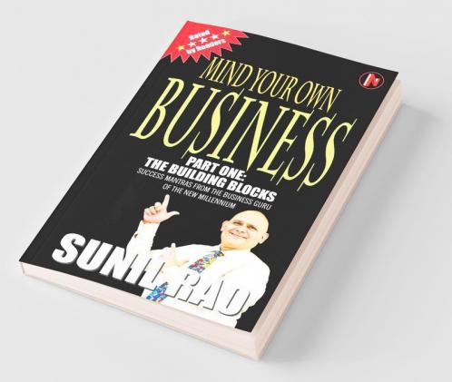 Mind Your Own Business - Part One: The Building Blocks