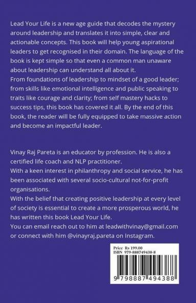 Lead Your Life: Leadership Decoded For Common Man Uncommon & Results: Leadership Decoded For Common Man Uncommon And Results