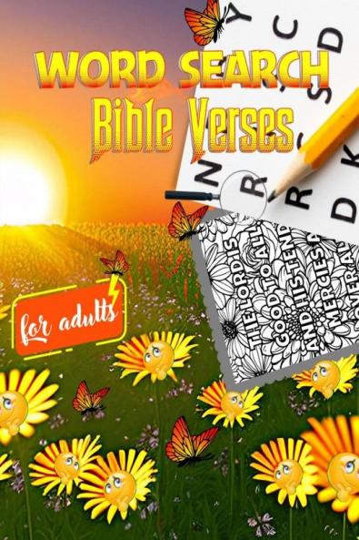 WORD SEARCH BIBLE VERSES : A Perfect Gift to Keep Mind Active/ An Inspirational Bible Verse Coloring Book for Adults and Teens