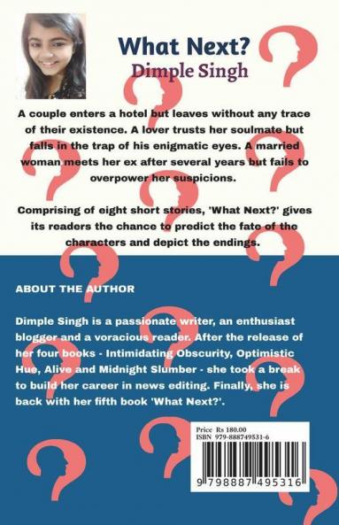 What Next?: 8 Tales In 8 Ways