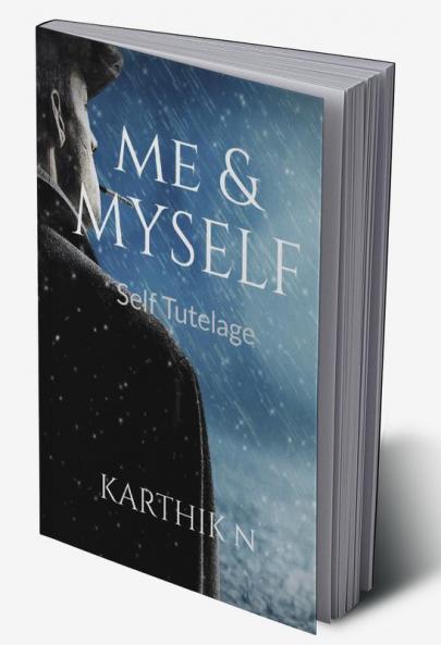 Me and Myself : Self Care and Tutelage