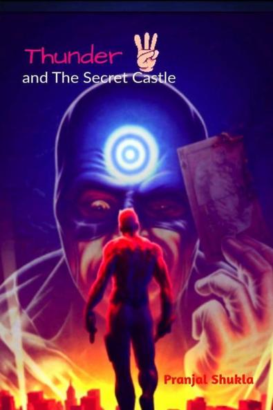 Thunder Three : And The Secret Castle