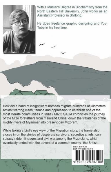 Mizo Saga: A Brief Chronological Narrative Of Mizo Migration