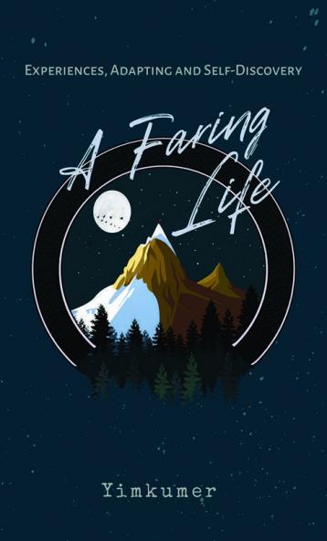 A Faring Life: Experiences Adapting And Self - Discovery