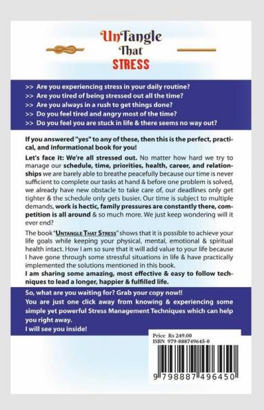 Untangle That Stress: Manage Stress Effectively Eliminate Fear & Anxiety De-Clutter Your Mind From Unnecessary Worries & Lead A Happy & Fulfilling ... And Lead A Happy And Fulfilling Life