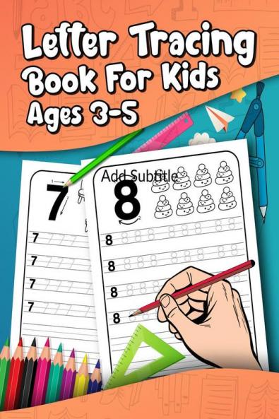 Letter Tracing Book For Kids Ages 3-5