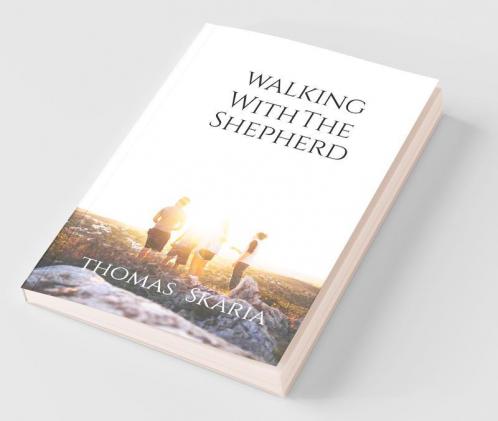 Walking With The Shepherd: 150 Reflections From Psalms (Illustrated by Kevin L. Thomas)