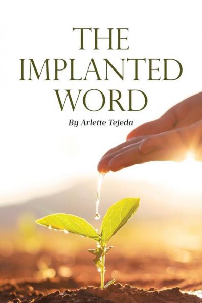 THE IMPLANTED WORD