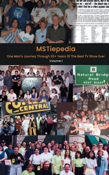 MSTiepedia - One Man's Journey Through 30+ Years Of The Best TV Show Ever (Volume I) (hardback)