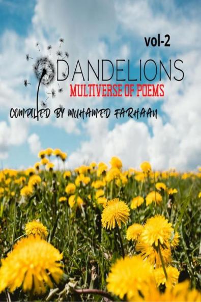 Dandelions:Multiverse of Poems-Volume 2