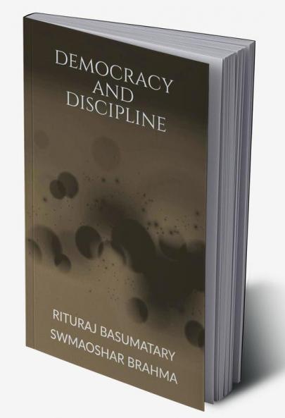 Democracy and Discipline