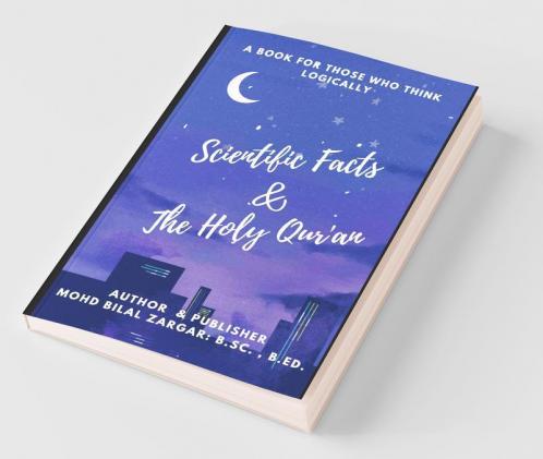 Scientific Facts & The Holy Qur'An