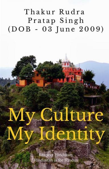 My Culture My Identity: Respect Hinduism