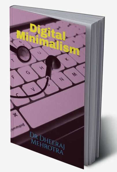 Digital Minimalism
