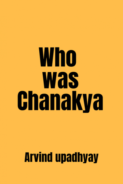 Who was Chanakya