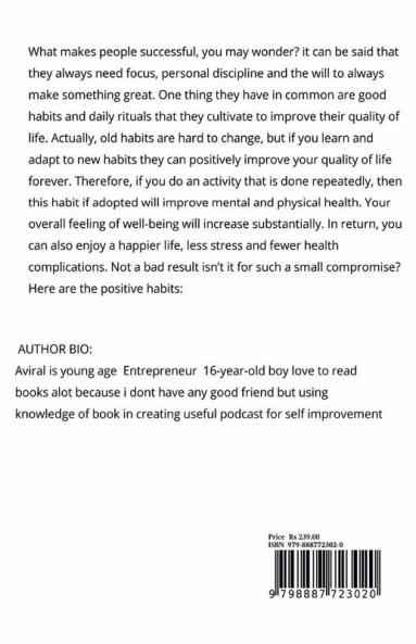 10 POSITIVE HABITS THAT CAN IMPROVE YOUR QUALITY OF LIFE FOREVER : What makes people successful you may wonder? it can be said that they always need focus personal discipline and the will to alwa...
