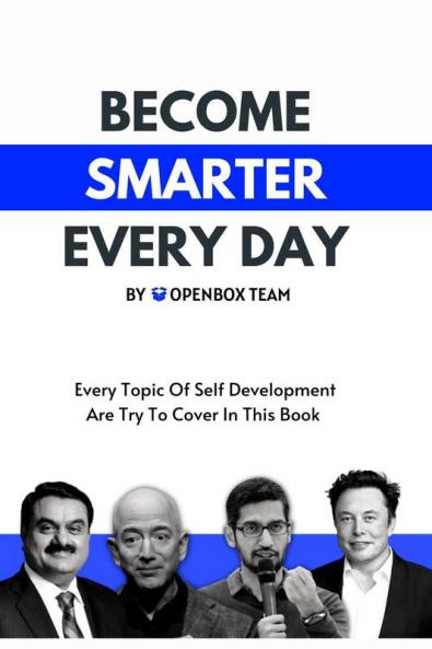 BECOME SMARTER EVERY DAY