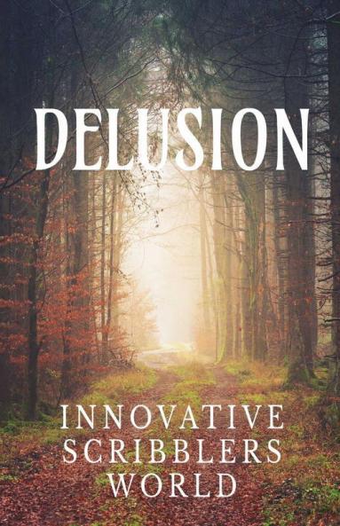 Delusion