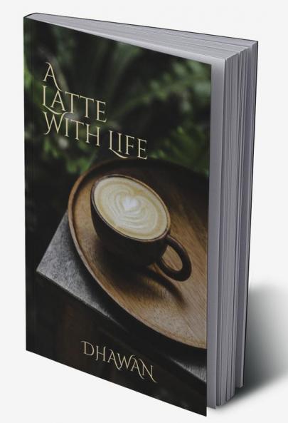A Latte With Life