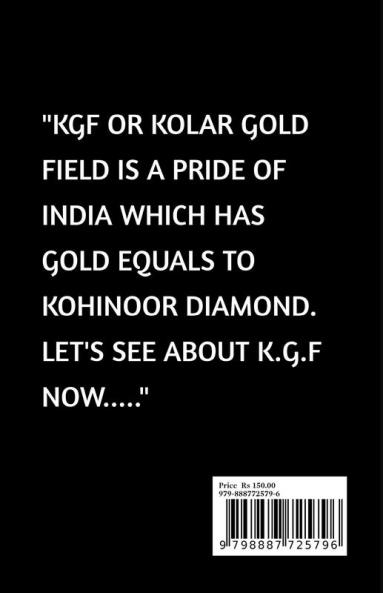 THE DREAM OF K.G.F : THE UNTOLD STORY