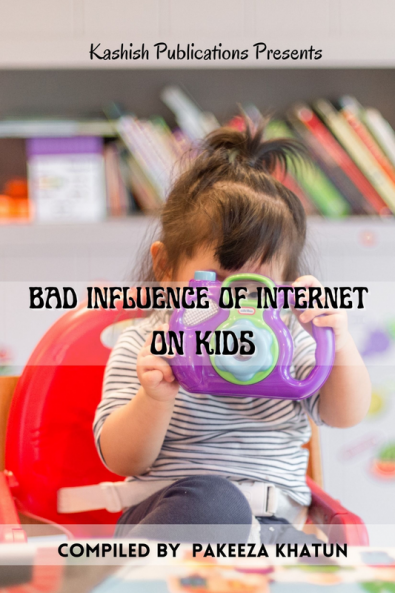 BAD INFLUENCE OF INTERNET ON KIDS