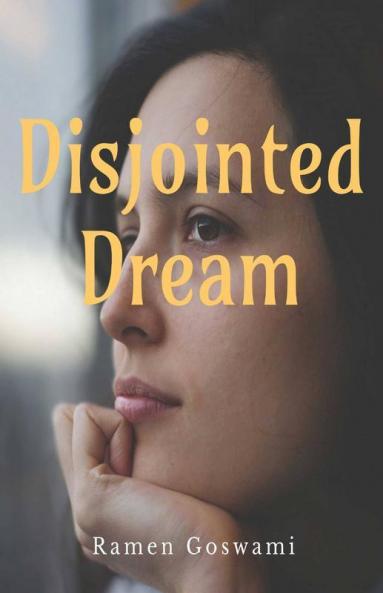 Disjointed Dream: Unconscious Mind