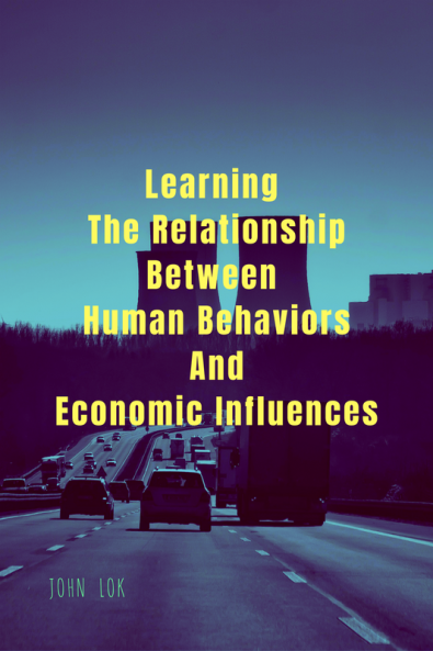 Learning The Relationship Between Human Behaviors  And Economic Influences