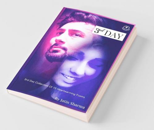 3Rd Day: A Collection Of 15 Heartwarming Poems